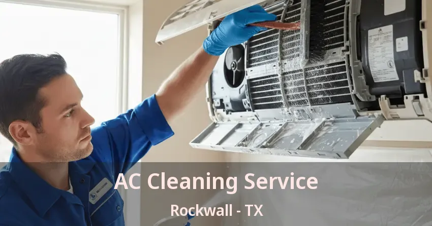 AC Cleaning Service Rockwall - TX